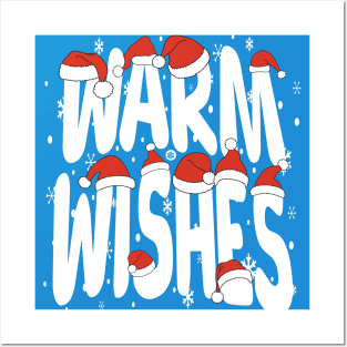 Warm Wishes Posters and Art